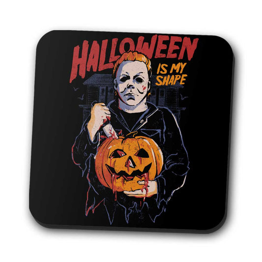 Halloween is My Shape - Coasters