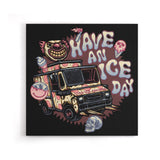Have an Ice Day - Canvas Print