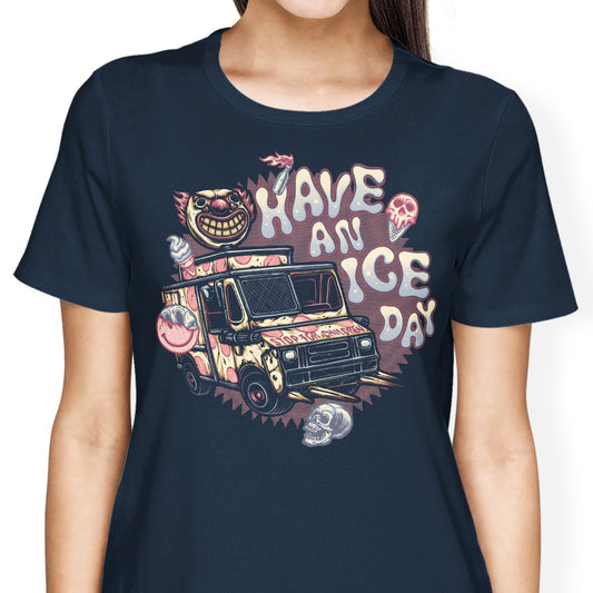 Have an Ice Day - Women's Apparel