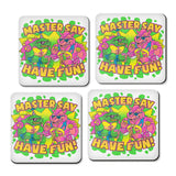 Have Fun - Coasters