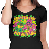Have Fun - Women's V-Neck