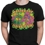 Have Fun - Men's Apparel