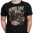 Heads Will Roll - Men's Apparel