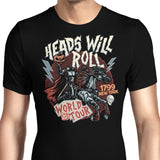Heads Will Roll - Men's Apparel