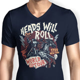 Heads Will Roll - Men's V-Neck