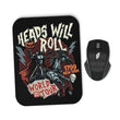 Heads Will Roll - Mousepad
