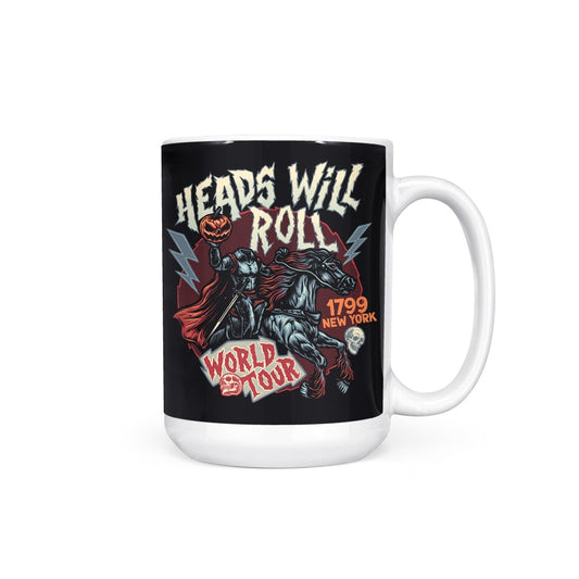 Heads Will Roll - Mug