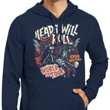 Heads Will Roll - Hoodie