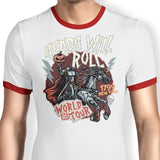 Heads Will Roll - Ringer T-Shirt