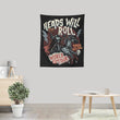 Heads Will Roll - Wall Tapestry