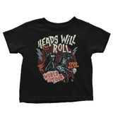 Heads Will Roll - Youth Apparel