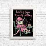 Healing From Nothing - Posters & Prints