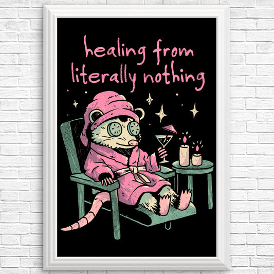 Healing From Nothing - Posters & Prints