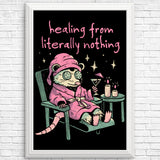 Healing From Nothing - Posters & Prints