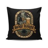 Hedge Knight Beer - Throw Pillow