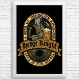 Hedge Knight Beer - Posters & Prints