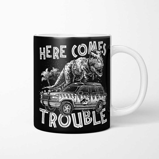 Here Comes Trouble - Mug