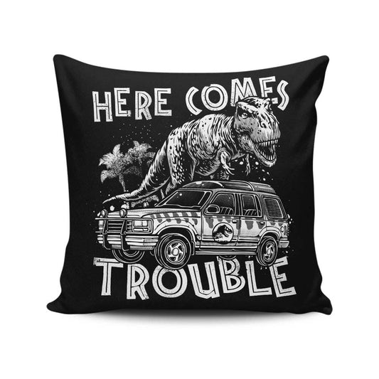 Here Comes Trouble - Throw Pillow