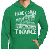 Here Comes Trouble - Hoodie