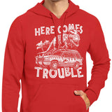 Here Comes Trouble - Hoodie