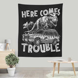 Here Comes Trouble - Wall Tapestry