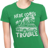 Here Comes Trouble - Women's Apparel