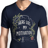 Here Lies My Motivation - Men's V-Neck