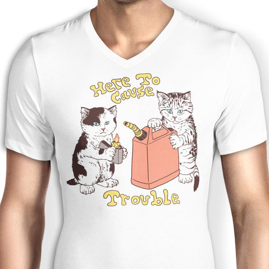 Here to Cause Trouble - Men's V-Neck