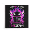Hexalotl - Canvas Print