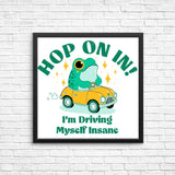 Hop On In - Posters & Prints