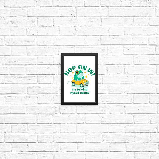 Hop On In - Posters & Prints