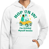 Hop On In - Hoodie