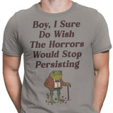 Horrors are Still Persisting - Men's Apparel