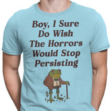 Horrors are Still Persisting - Men's Apparel