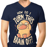 How Do I Turn It Off? - Men's V-Neck