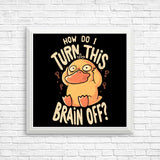 How Do I Turn It Off? - Posters & Prints
