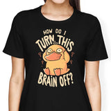 How Do I Turn It Off? - Women's Apparel