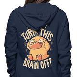 How Do I Turn It Off? - Hoodie