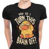 How Do I Turn It Off? - Women's Apparel