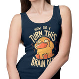 How Do I Turn It Off? - Tank Top