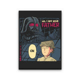 I Am Your Father - Canvas Print