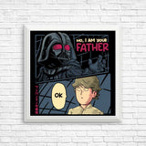 I Am Your Father - Posters & Prints