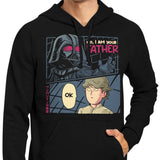 I Am Your Father - Hoodie