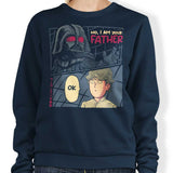 I Am Your Father - Sweatshirt