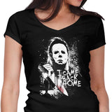 I Came Back Home - Women's V-Neck