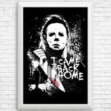I Came Back Home - Posters & Prints