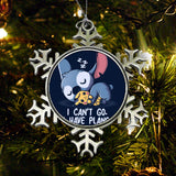 I Can't Go - Ornament
