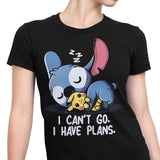 I Can't Go - Women's Apparel