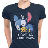 I Can't Go - Women's Apparel