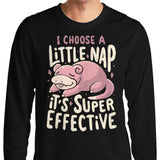 I Choose a Little Nap - Long Sleeve T-Shirt